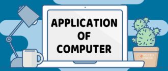 What is a Computer? | Explain Applications of Computer